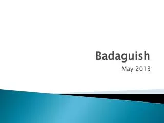 Badaguish