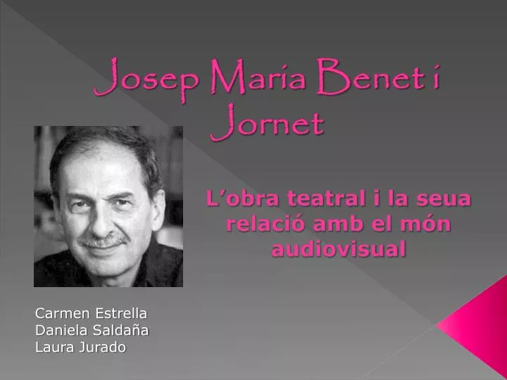 josep maria benet i jornet