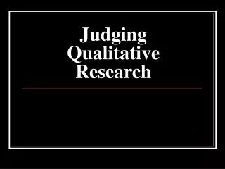 Judging Qualitative Research
