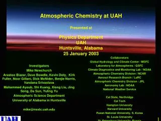 The UAH Atmospheric Chemistry Program