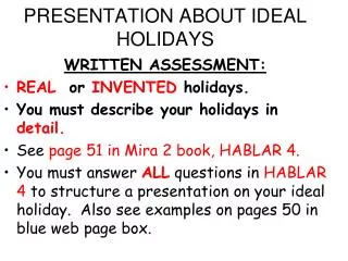 PRESENTATION ABOUT IDEAL HOLIDAYS
