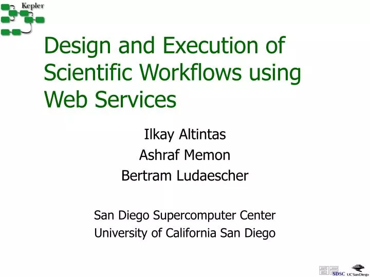 design and execution of scientific workflows using web services