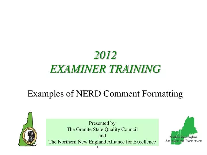 2012 examiner training examples of nerd comment formatting