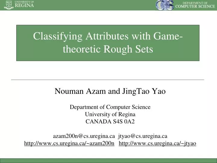 classifying attributes with game theoretic rough sets