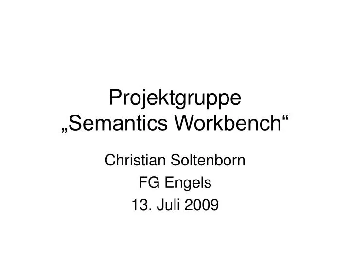 projektgruppe semantics workbench
