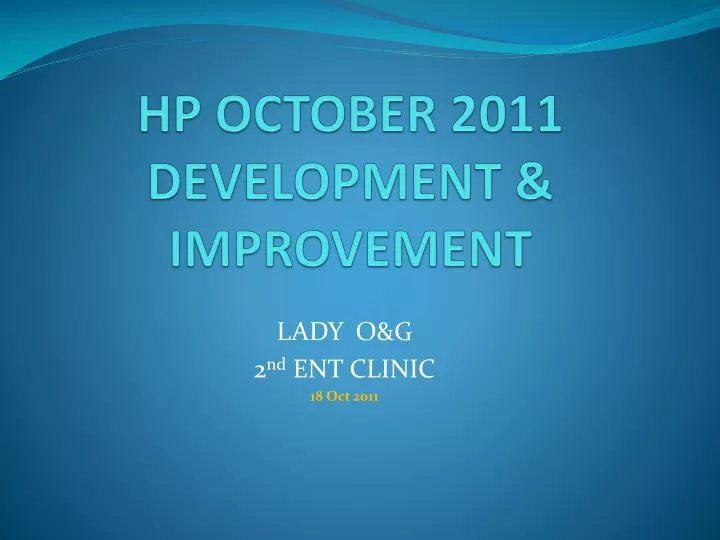 hp october 2011 development improvement