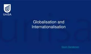 Globalisation and Internationalisation