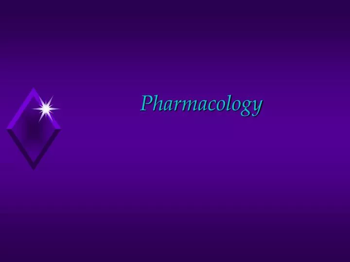 pharmacology