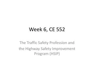 Week 6, CE 552