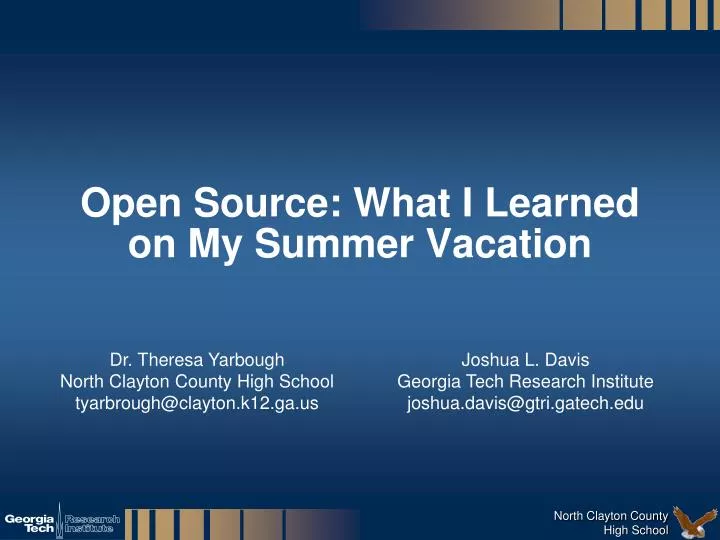 open source what i learned on my summer vacation