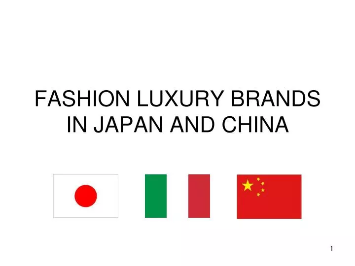 fashion luxury brands in japan and china