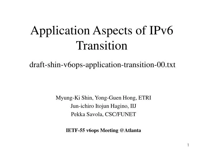 application aspects of ipv6 transition draft shin v6ops application transition 00 txt