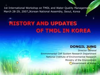 1 st International Workshop on TMDL and Water Quality Management