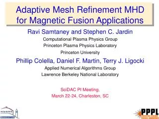 Adaptive Mesh Refinement MHD for Magnetic Fusion Applications