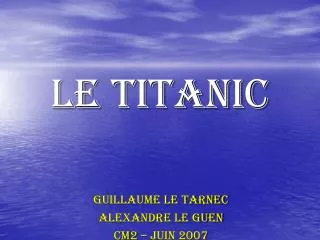 le titanic