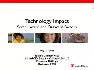 Technology Impact Some Inward and Outward Factors