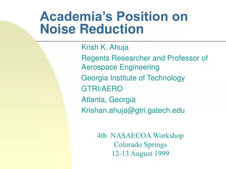 academia s position on noise reduction