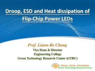 Droop, ESD and Heat dissipation of Flip-Chip Power LEDs