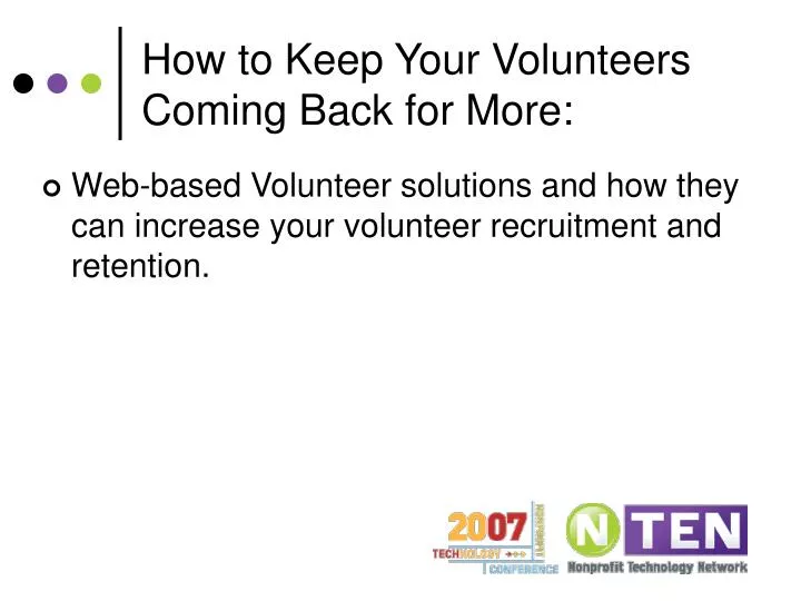 how to keep your volunteers coming back for more