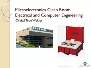 Microelectronics Clean Room Electrical and Computer Engineering