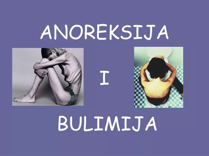 anoreksija i bulimija