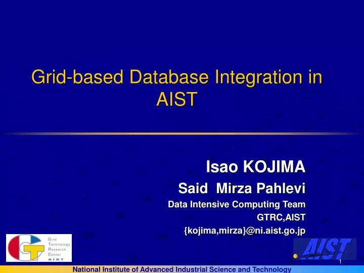 grid based database integration in aist