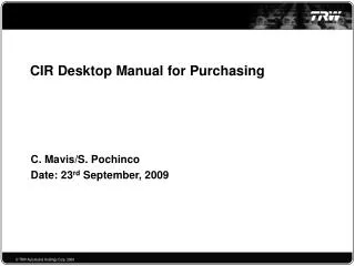 CIR Desktop Manual for Purchasing
