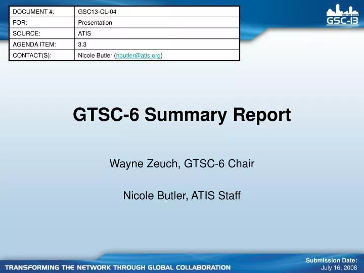 gtsc 6 summary report