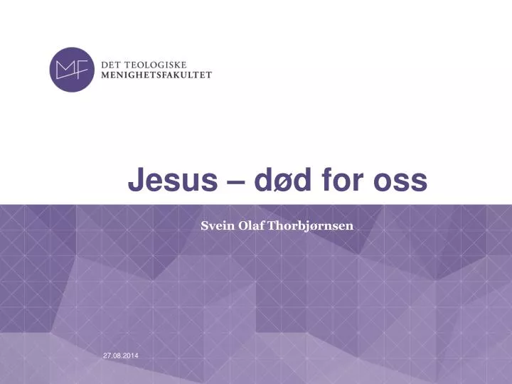 jesus d d for oss