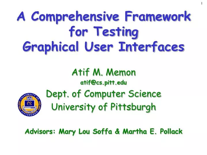 a comprehensive framework for testing graphical user interfaces
