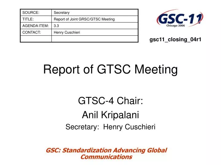 report of gtsc meeting