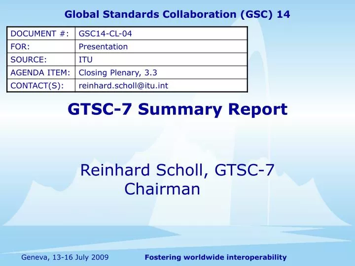 gtsc 7 summary report