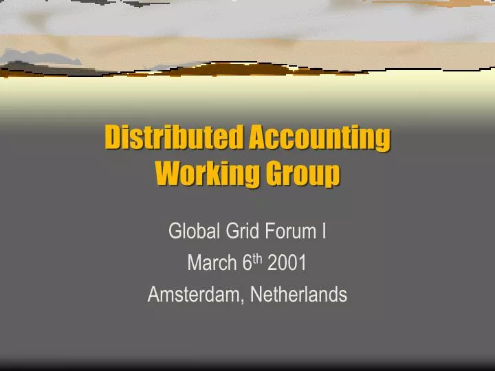 distributed accounting working group