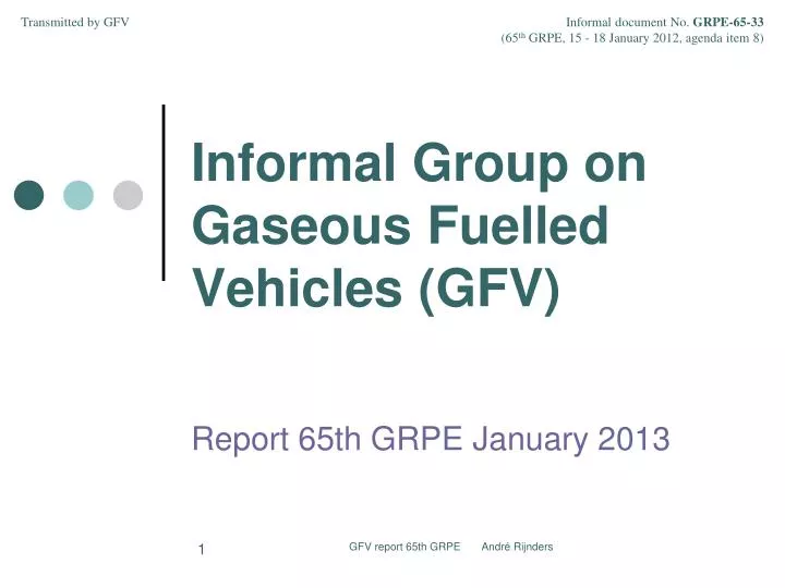 informal group on gaseous fuelled vehicles gfv