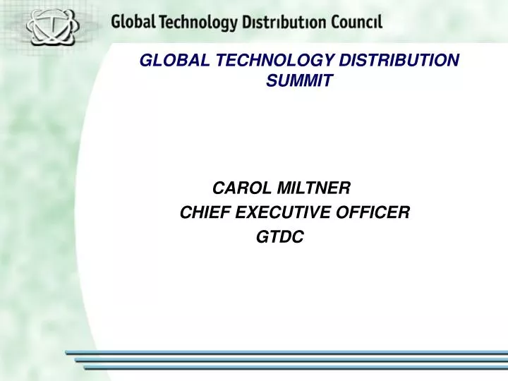 global technology distribution summit
