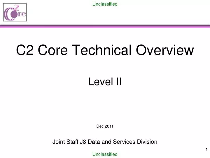c2 core technical overview level ii