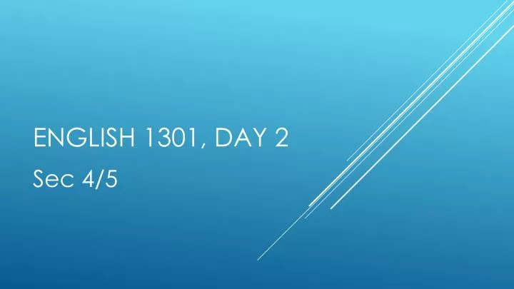 english 1301 day 2