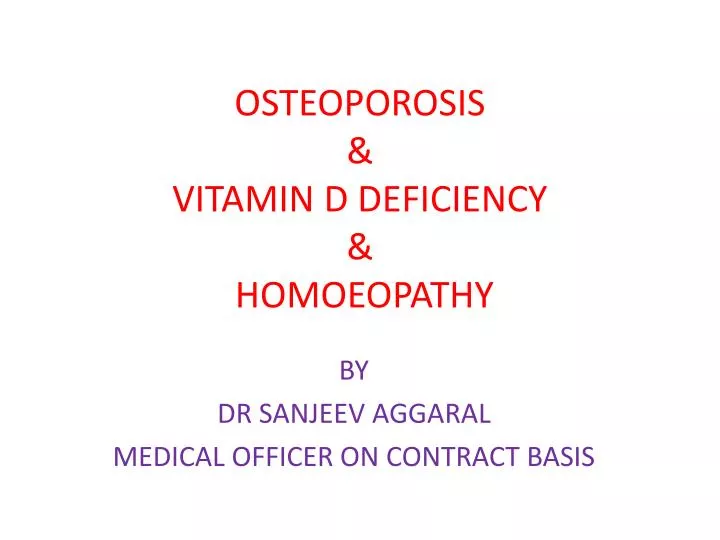 osteoporosis vitamin d deficiency homoeopathy