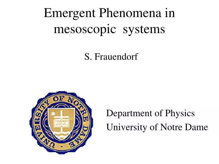 emergent phenomena in mesoscopic systems