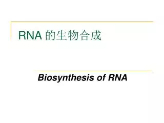 RNA ?????