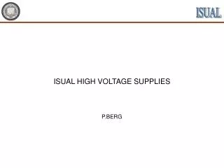 ISUAL HIGH VOLTAGE SUPPLIES