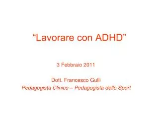 lavorare con adhd