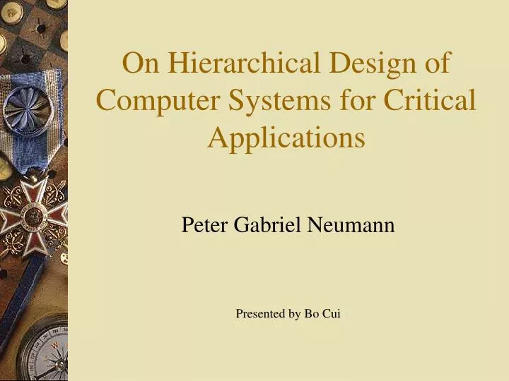 on hierarchical design of computer systems for critical applications