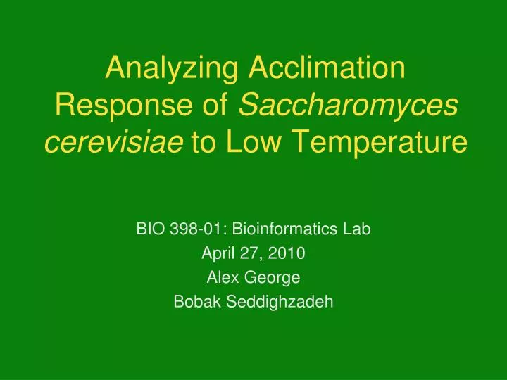 analyzing acclimation response of saccharomyces cerevisiae to low temperature