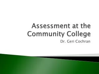 Assessment at the Community College