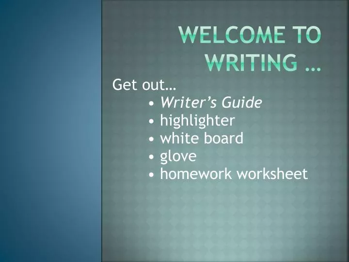 welcome to writing