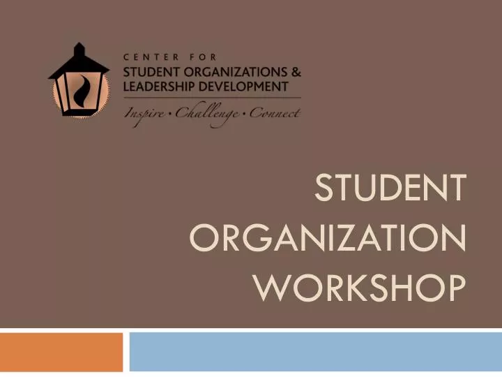 student organization workshop