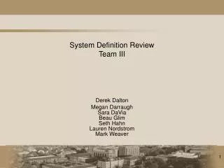 System Definition Review Team III