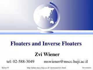 Floaters and Inverse Floaters