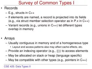 Survey of Common Types I